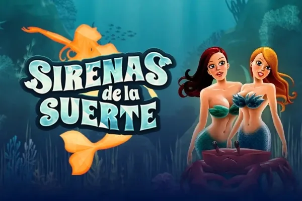 Sirenas de la Suerte